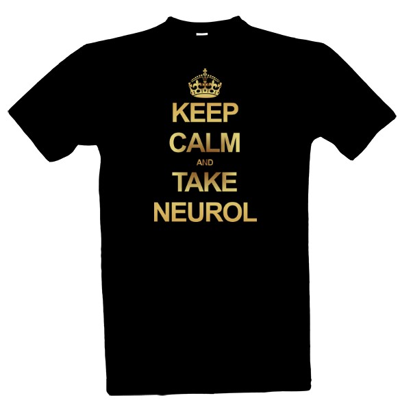 Keep calm and take neurol
